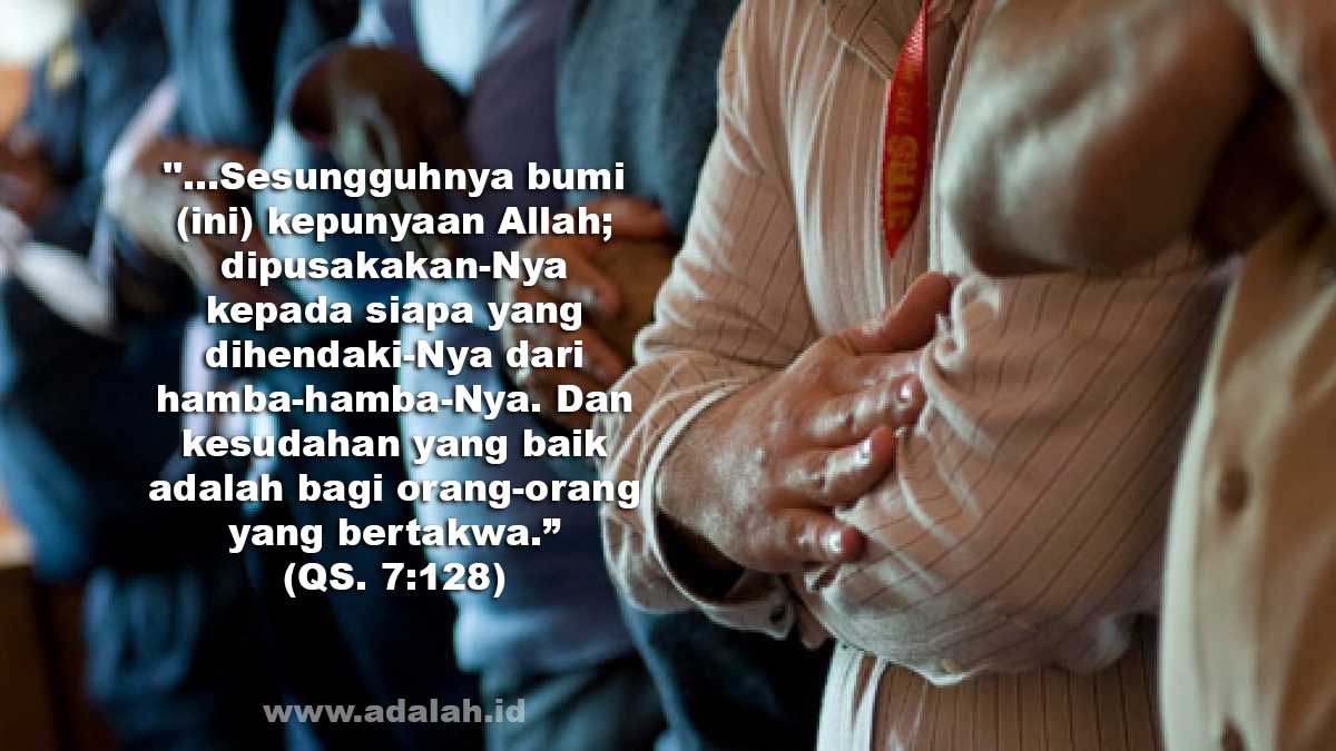Berjuang untuk Kesadaran Ilahi di Bulan Ramadhan - Adalah.id